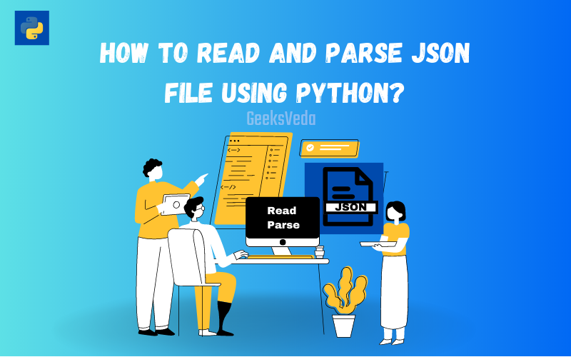 Read and Parse a JSON File Using Python