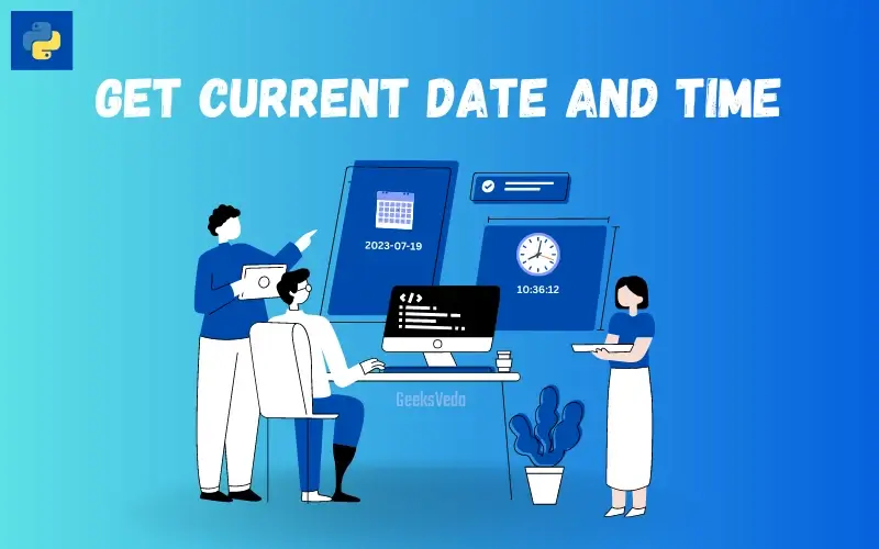 Get Current Date Time in Python