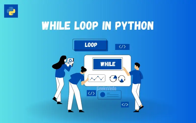 While Loop in Python