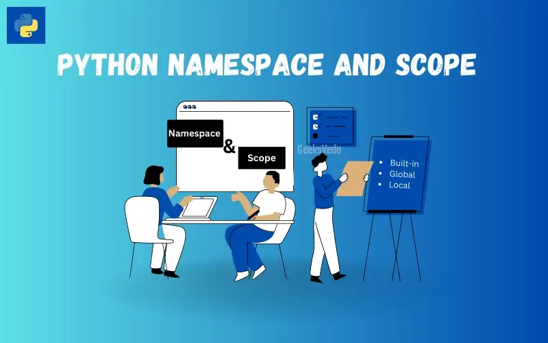 Python Namespace and Scope