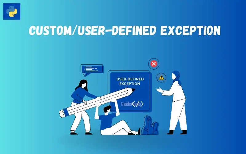 User-defined Exceptions in Python